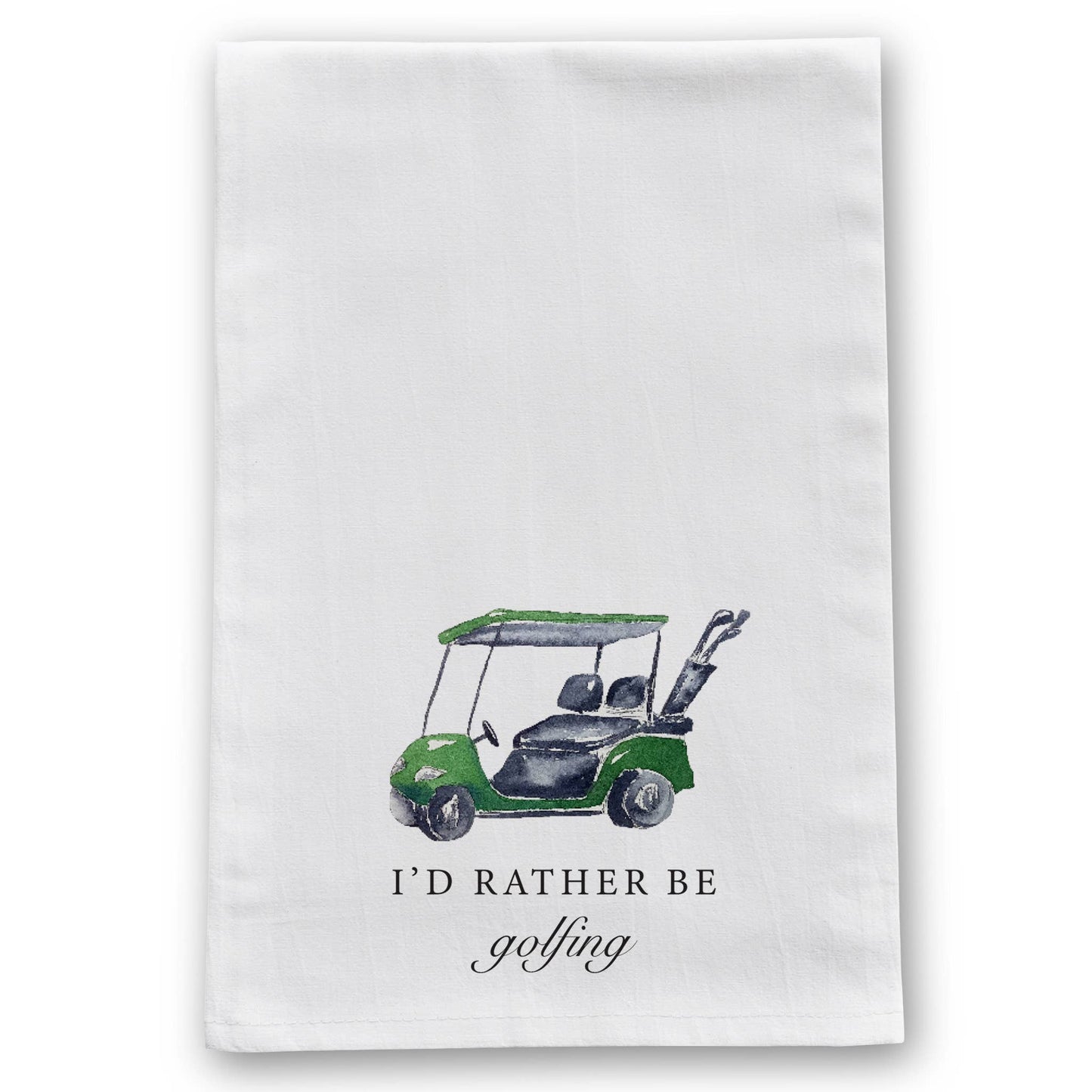 I'd Rather Be Golfing Tea Towel