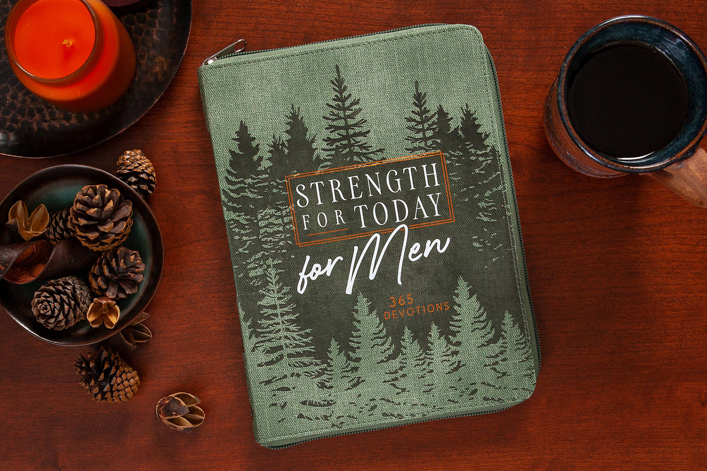 Strength for Today for Men Daily Devotional