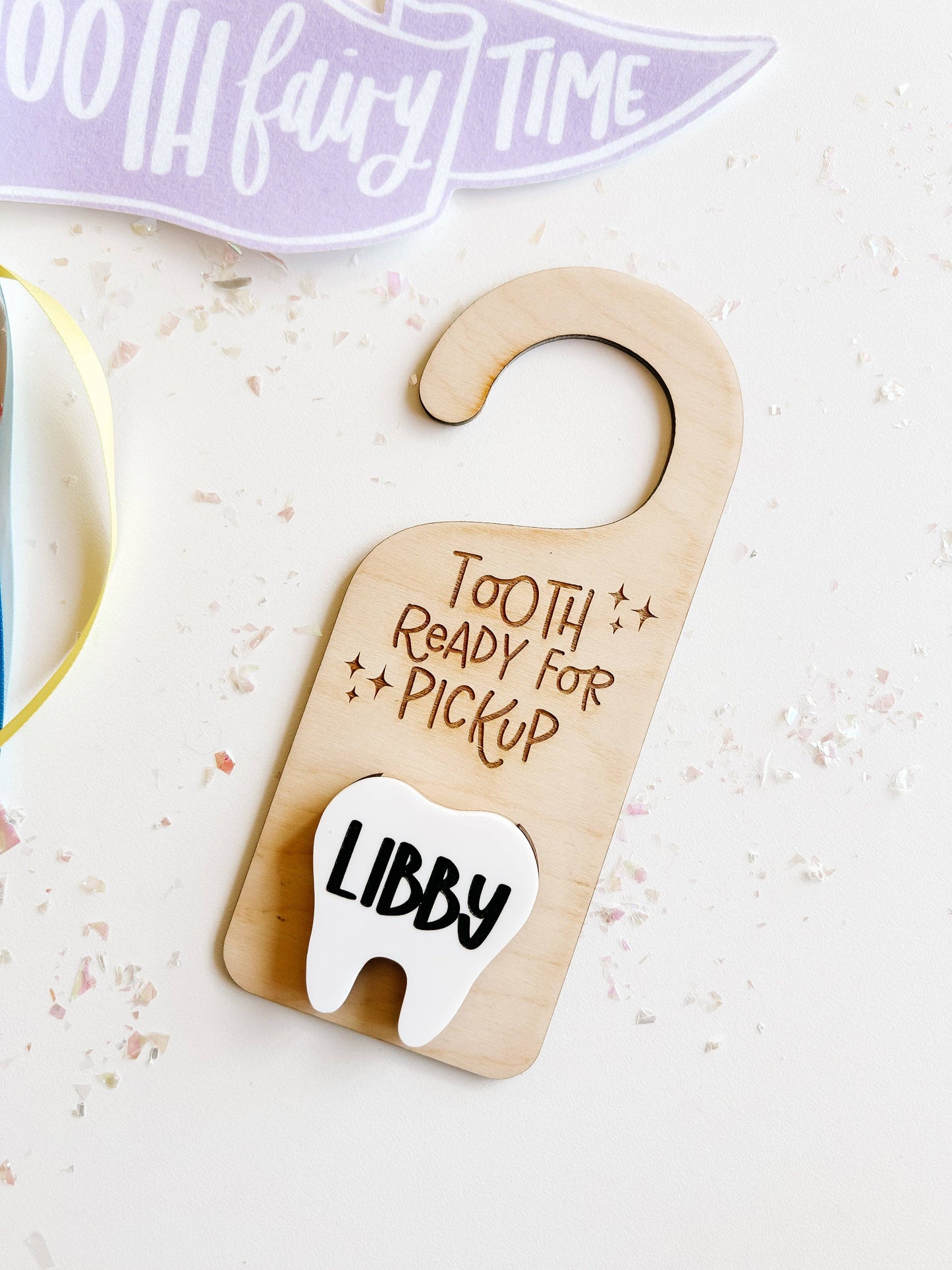 Tooth Ready For Pickup Doorhanger: No / Wood