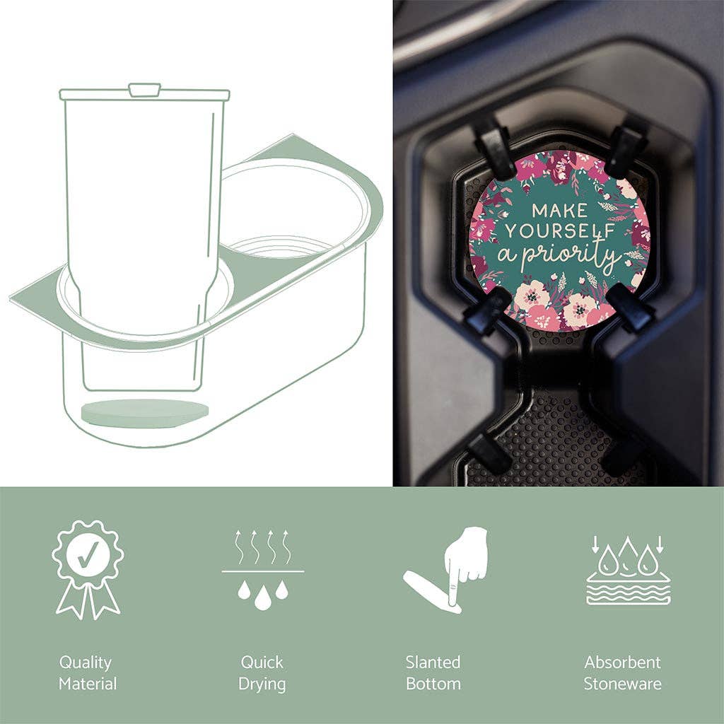 Car Coaster-Make Yourself A Priority