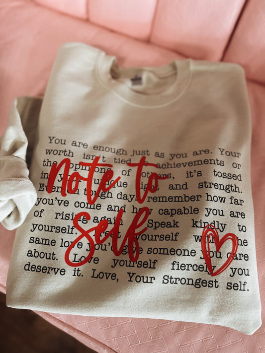 Note to Self Crewneck