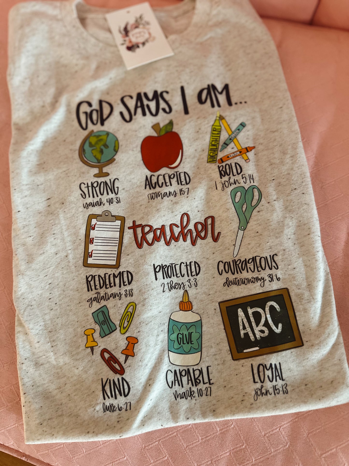 God Says I Am Teacher Tee