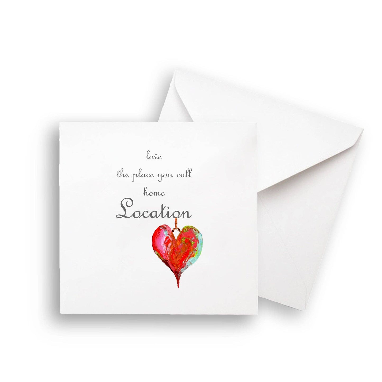 Love the Place You Call Home Notecard